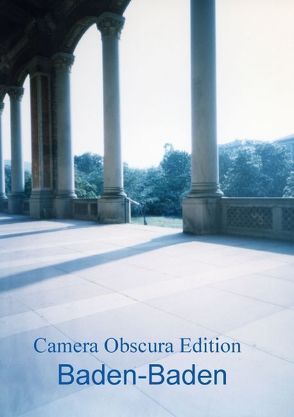 Camera Obscura Edition Baden-Baden (Posterbuch DIN A2 hoch) von Blumeyer,  Ute
