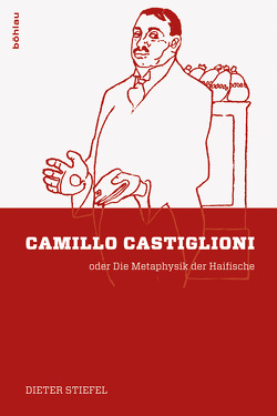Camillo Castiglioni von Stiefel,  Dieter