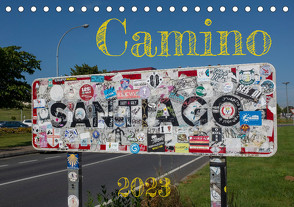 Camino 2023 (Tischkalender 2023 DIN A5 quer) von Behr,  Raik
