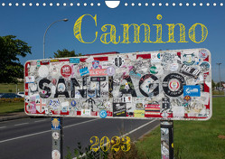 Camino 2023 (Wandkalender 2023 DIN A4 quer) von Behr,  Raik