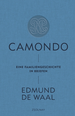 Camondo von de Waal,  Edmund, Hilzensauer,  Brigitte