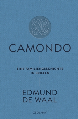Camondo von de Waal,  Edmund, Hilzensauer,  Brigitte