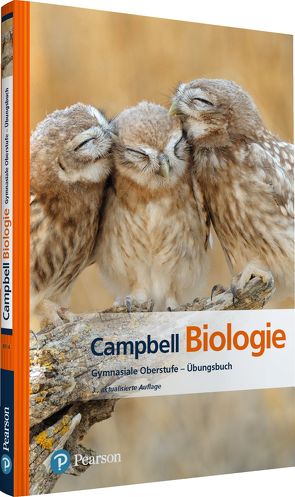 Campbell Biologie Gymnasiale Oberstufe von Cain,  Michael L., Minorsky,  Peter V., Reece,  Jane B., Urry,  Lisa A., Wasserman,  Steven A.