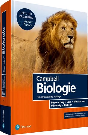 Campbell Biologie von Cain,  Michael L., Campbell,  Neil A., Jackson,  Robert B., Minorsky,  Peter V., Reece,  Jane B., Urry,  Lisa A., Wasserman,  Steven A.