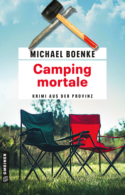 Camping mortale von Boenke,  Michael