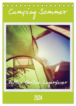 Camping Sommer – Zelten Grillen Lagerfeuer (Tischkalender 2024 DIN A5 hoch), CALVENDO Monatskalender von Wojciech,  Gaby