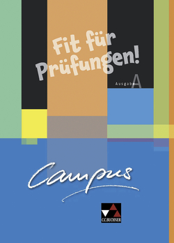 Campus A. Palette / Campus A Fit für Prüfungen! 1 von Kammerer,  Andrea, Utz,  Clement, Zitzl,  Christian