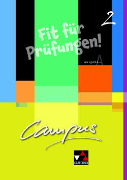 Campus A. Palette / Campus A Fit für Prüfungen! 2 von Kammerer,  Andrea, Utz,  Clement, Zitzl,  Christian