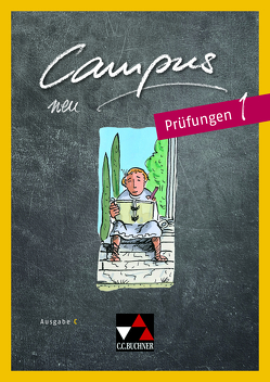 Campus C – neu / Campus C Prüfungen 1 – neu von Fuchs,  Johannes, Heydenreich,  Reinhard, Korda,  Birgit, Lobe,  Michael, Zitzl,  Christian