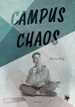 Campus-Chaos von Maj,  Rena