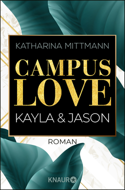 Campus Love von Mittmann,  Katharina