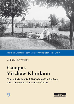 Campus Virchow-Klinikum von Jüttemann,  Andreas
