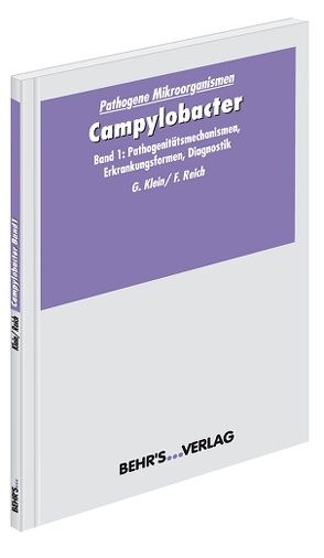 Campylobacter I von Klein,  Prof. Dr. Günter, Reich,  Dr. Felix
