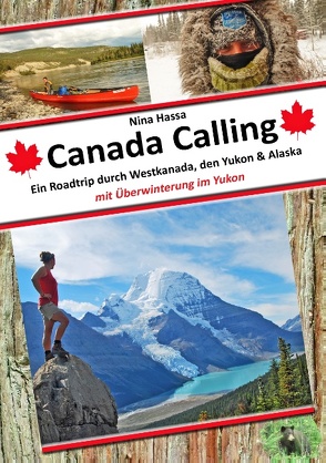 Canada Calling von Hassa,  Nina