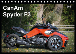 CanAm Spyder F3 (Tischkalender 2021 DIN A5 quer) von Wolff,  Juergen