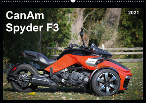 CanAm Spyder F3 (Wandkalender 2021 DIN A2 quer) von Wolff,  Juergen