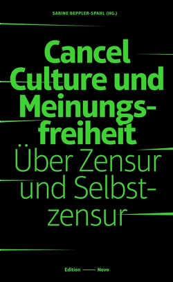 Cancel Culture und Meinungsfreiheit von Beppler-Spahl,  Sabine