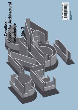 Candide. Journal for Architectural Knowledge Heft 2 von Schindler,  Susanne, Sowa,  Axel