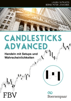 Candlesticks advanced von Jaworek,  Bernd Peter, Jaworek,  Laura