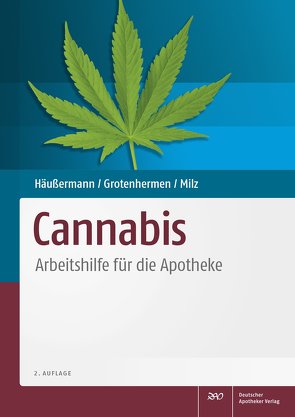 Cannabis von Grotenhermen,  Franjo, Häußermann,  Klaus, Milz,  Eva