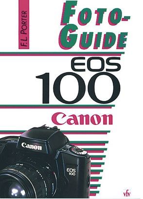 Canon EOS 100 von Porter,  Fabian L