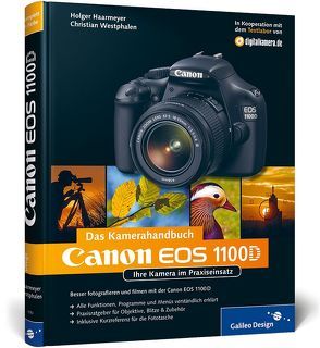 Canon EOS 1100D. Das Kamerahandbuch von Haarmeyer,  Holger, Westphalen,  Christian
