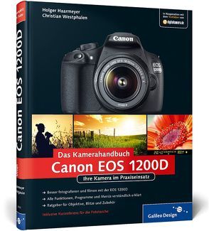 Canon EOS 1200D. Das Kamerahandbuch von Haarmeyer,  Holger, Westphalen,  Christian