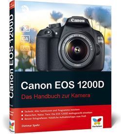 Canon EOS 1200D von Spehr,  Dietmar