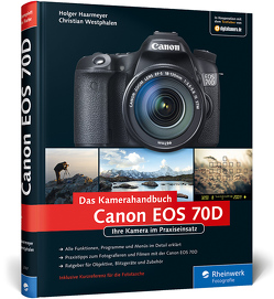 Canon EOS 70D von Haarmeyer,  Holger, Westphalen,  Christian