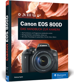 Canon EOS 800D von Spehr,  Dietmar