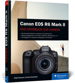 Canon EOS R6 Mark II von Haarmeyer,  Holger, Westphalen,  Christian