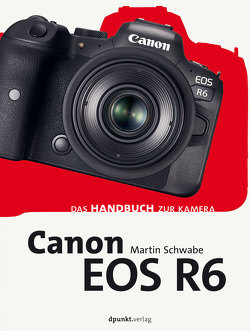 Canon EOS R6 von Schwabe,  Martin