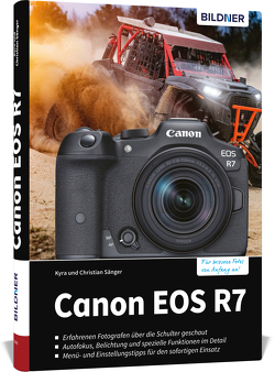 Canon EOS R7 von Sänger,  Christian, Sänger,  Kyra