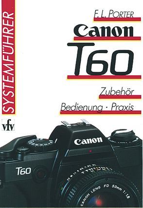 Canon T60 von Porter,  Fabian L