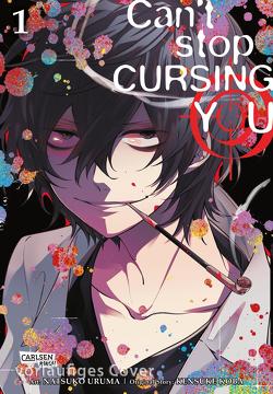 Can’t Stop Cursing You 1 von Koba,  Kensuke, Mandler,  Sascha, Uruma,  Natsuko