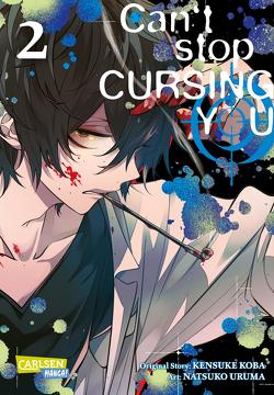 Can’t Stop Cursing You 2 von Koba,  Kensuke, Mandler,  Sascha, Uruma,  Natsuko