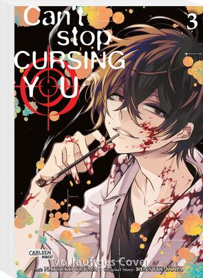 Can’t Stop Cursing You 3 von Bockel,  Antje, Koba,  Kensuke, Uruma,  Natsuko