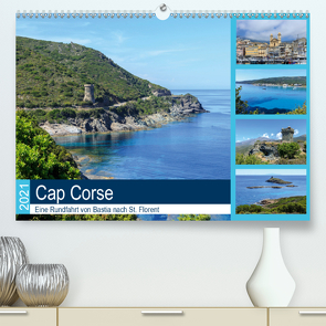 Cap Corse (Premium, hochwertiger DIN A2 Wandkalender 2021, Kunstdruck in Hochglanz) von Jordan,  Andreas