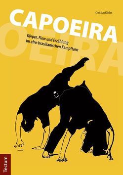 Capoeira von Koehler,  Christian