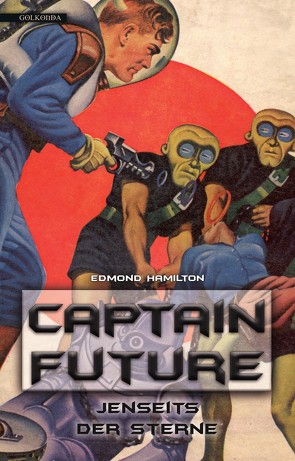 Captain Future 09: Jenseits der Sterne von Hallmann,  Maike, Hamilton,  Edmond