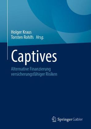 Captives von Kraus,  Holger, Rohlfs,  Torsten