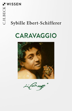 Caravaggio von Ebert-Schifferer,  Sybille