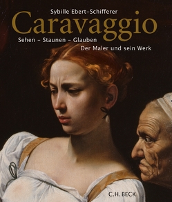 Caravaggio von Ebert-Schifferer,  Sybille