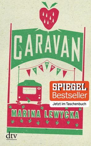 Caravan von Lewycka,  Marina, Zeitz Ventura,  Sophie