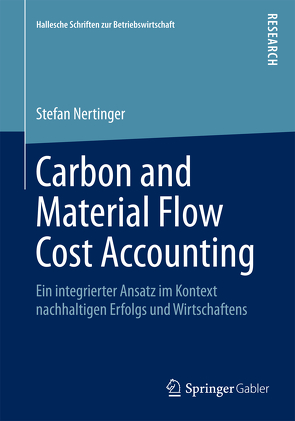 Carbon and Material Flow Cost Accounting von Nertinger,  Stefan