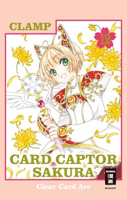 Card Captor Sakura Clear Card Arc 12 von CLAMP, Peter,  Claudia