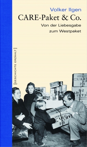 CARE-Paket & Co. von Ilgen,  Volker
