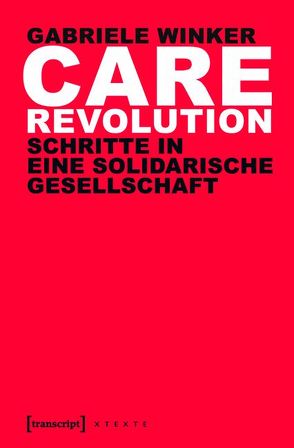 Care Revolution von Winker,  Gabriele