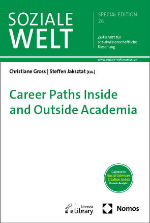 Career Paths Inside and Outside Academia von Gross,  Christiane, Jaksztat,  Steffen