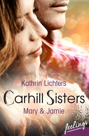 Carhill Sisters – Mary & Jamie von Lichters,  Kathrin